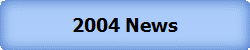 2004 News