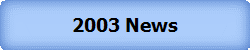 2003 News