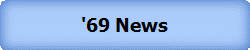 '69 News