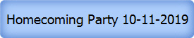 Homecoming Party 10-11-2019
