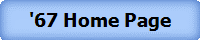 '67 Home Page