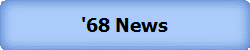 '68 News