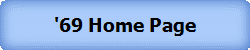 '69 Home Page